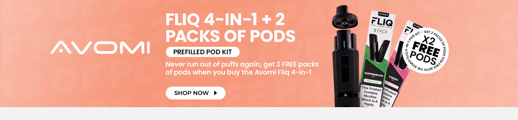 Get 2 x Free Packs of Pods with the Avomi FLIQ