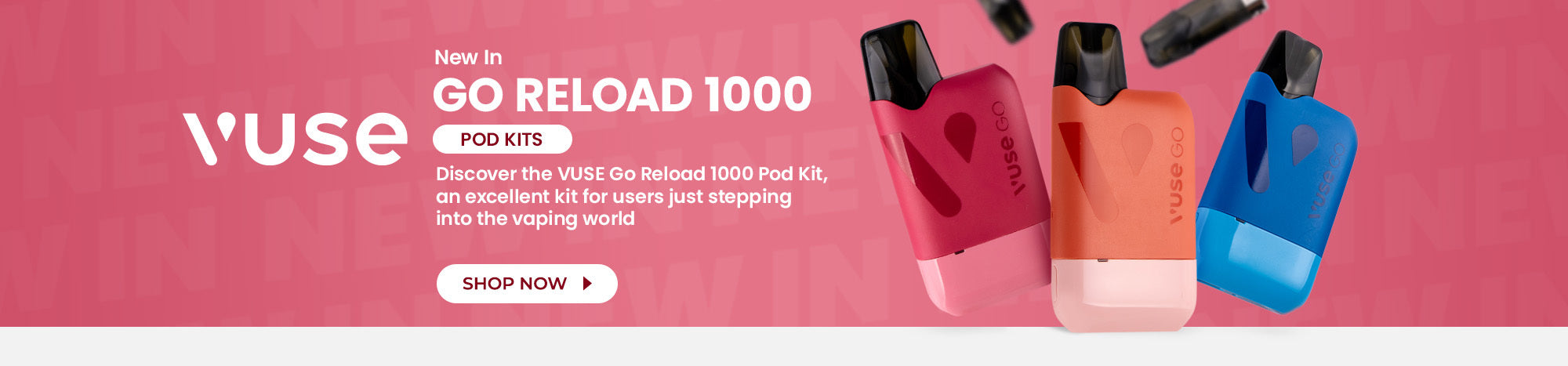 Discover the VUSE Go Reload Pod Kit